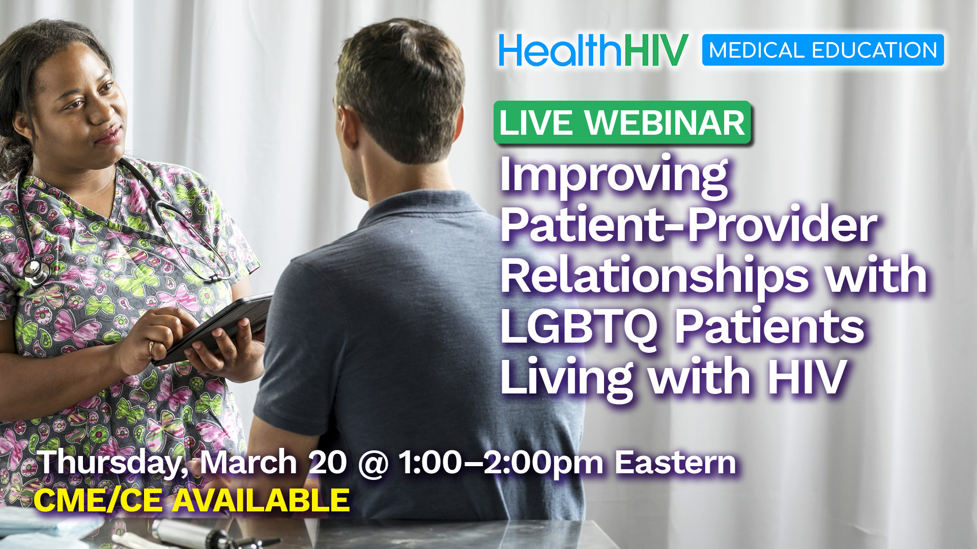 Improving Patient-Provider Relationships with LGBTQ Patients Living with HIV