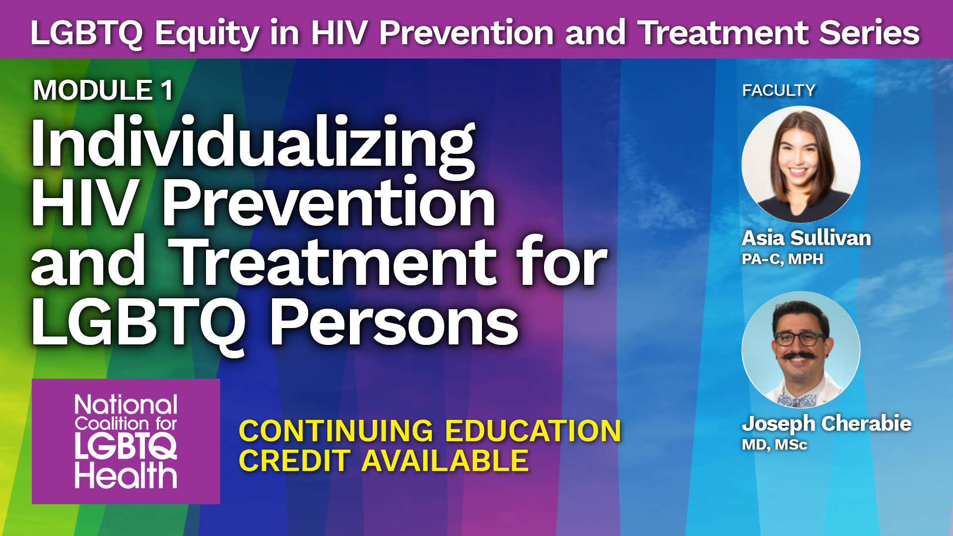 Individualizing HIV Prevention and Treatment for LGBTQ Persons